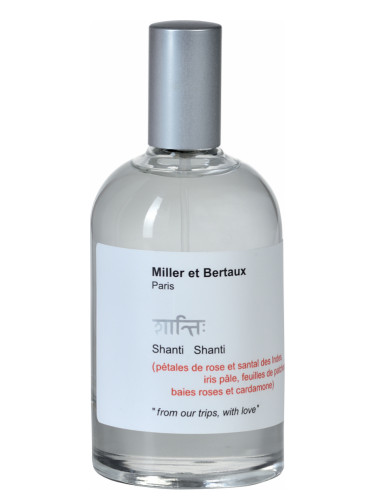 Miller et Bertaux Shanti Shanti Kadın Parfümü
